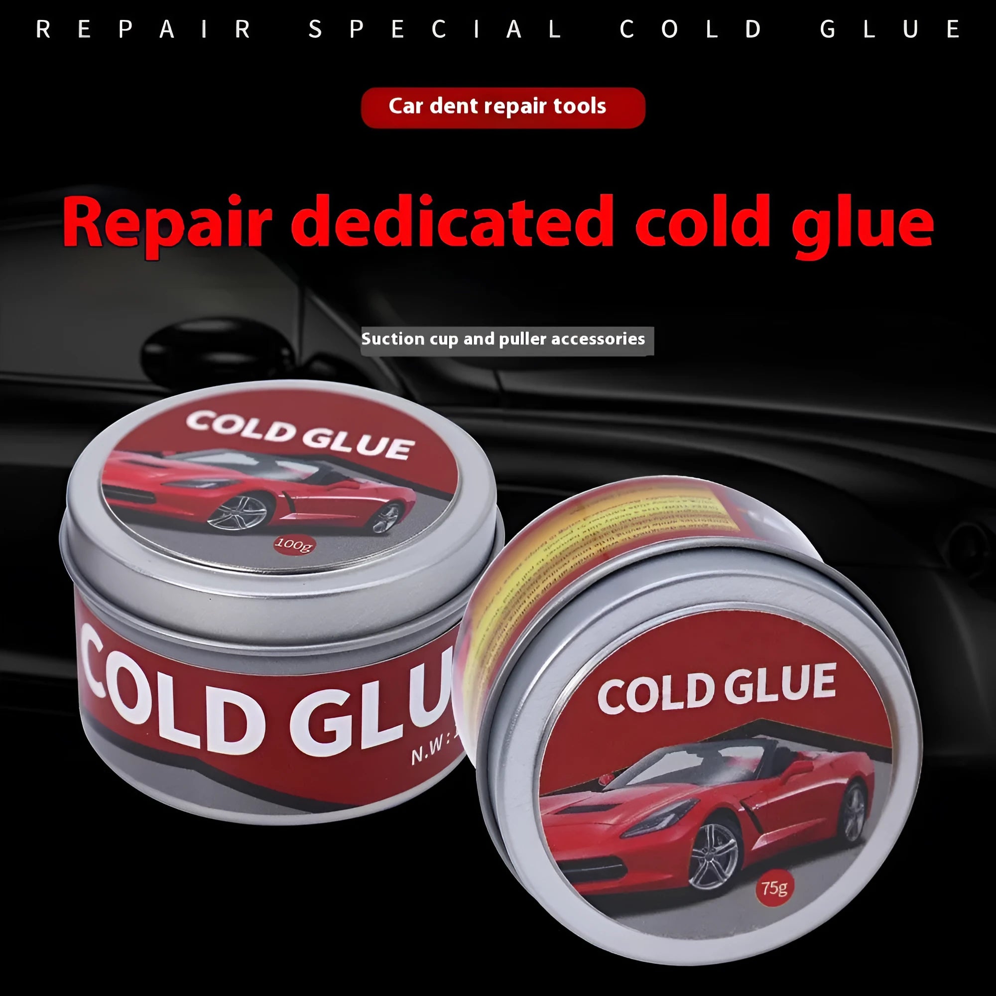 Tube of special cold glue for automobile depression and car dent repair